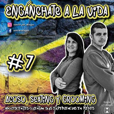 Acoso, sexting y grooming Acoso, sexting y grooming