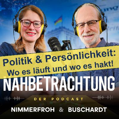 Politik und Persönlichkeit - wo es läuft und wo es hakt!