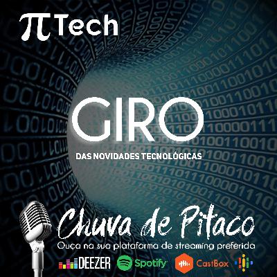 PiTech - Giro De Novidades