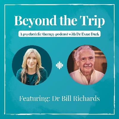 Dr Bill Richards: Living until you die: Psychedelic Assisted Therapy at the end of life Dr Bill Richards: Living until you die: Psychedelic Assisted Therapy at the end of life