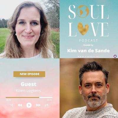 Soul Love Podcast by Kim van de Sande | guest Koen Logtens | Transforming Education: from Fear to Freedom through Inner Wisdom