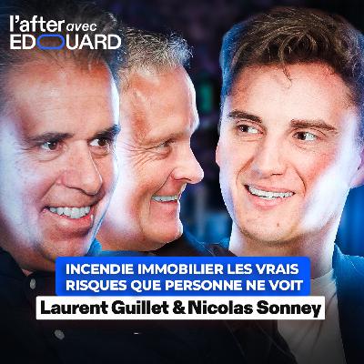 Incendie immobilier les vrais risques que personne ne voit – Laurent Guillet & Nicolas Sonney⎪Fire System SA