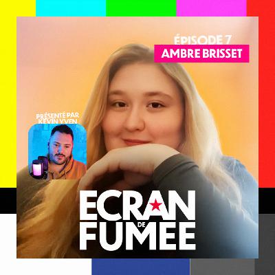 Ambre Brisset : Premiers pas, grandes promesses 🎭