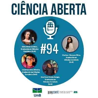 Ciência Aberta #94 – Implementação de Sistema de Custos no Setor Público Ciência Aberta #94 – Implementação de Sistema de Custos no Setor Público