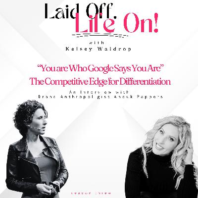 You Are Who Google Says You Are: Differentiating in a Competitive Career Market