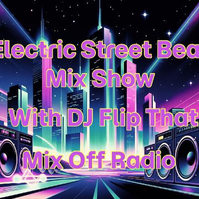 Electric Street Beat Mix Show 12-29-25 (DJ Mix) NewHouseMusic-ElectronicMusic-AfterHours Electric Street Beat Mix Show 12-29-25 (DJ Mix) NewHouseMusic-ElectronicMusic-AfterHours