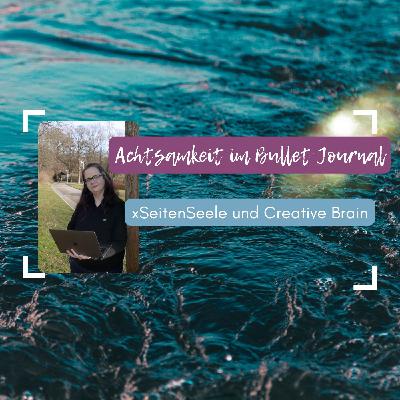 Achtsamkeit im Bullet Journal