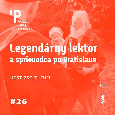 Legendárny lektor a sprievodca po Bratislave Legendárny lektor a sprievodca po Bratislave