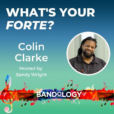 Colin Clarke on Forging His Own Career and Magical Musical Moments | Episode 38 Colin Clarke on Forging His Own Career and Magical Musical Moments | Episode 38