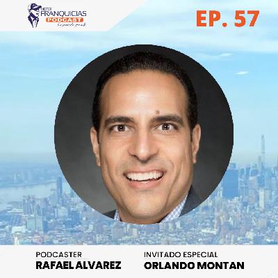 EP. 57: Orlando Montan Nos Presenta su Franquicia True North Restoration