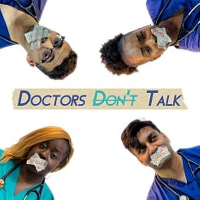 Doctors Don't Talk...About the Trailer!