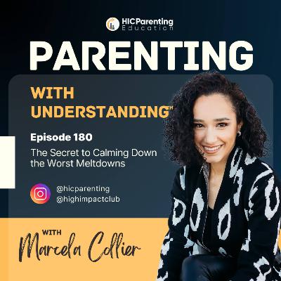 The Secret to Calming Down the Worst Meltdowns