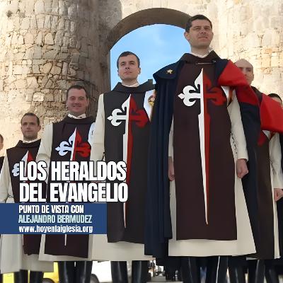 Los Heraldos del Evangelio Los Heraldos del Evangelio