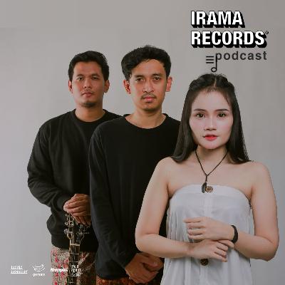 Irama Records Podcast Vol.3 With Soegi Bornean