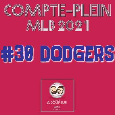 Saison 2021 - Los Angeles Dodgers - Compte Plein