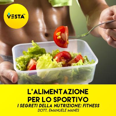 L'alimentazione per lo sportivo