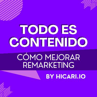 Cómo mejorar tu REMARKETING sin sonar repetitivo