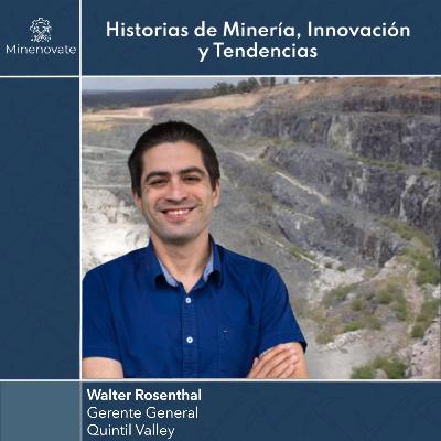 E47 - Transformación en Minería: Innovación, Emprendimiento y Colaboración para el Futuro