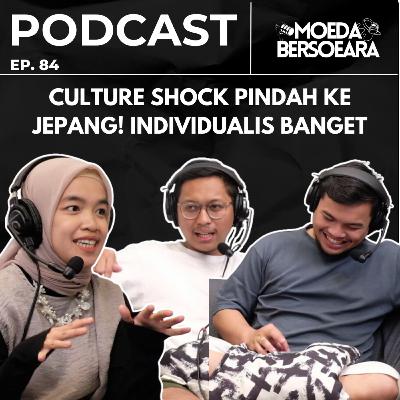Ep. 84 CULTURE SHOCK PINDAH KE JEPANG! INDIVIDUALIS BANGET