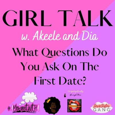 First Date Questions **It's A Collab** First Date Questions **It's A Collab**