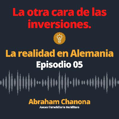 Episodio 05: La realidad en Alemania Episodio 05: La realidad en Alemania