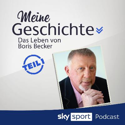 S6E07 | "Meine Geschichte - das Leben von Boris Becker" S6E07 | "Meine Geschichte - das Leben von Boris Becker"