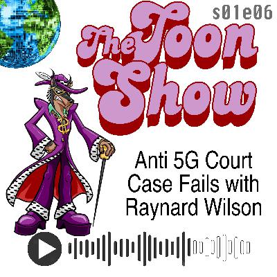 Anti 5G Court Case Foibles