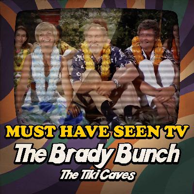 The Brady Bunch, "The Tiki Caves"