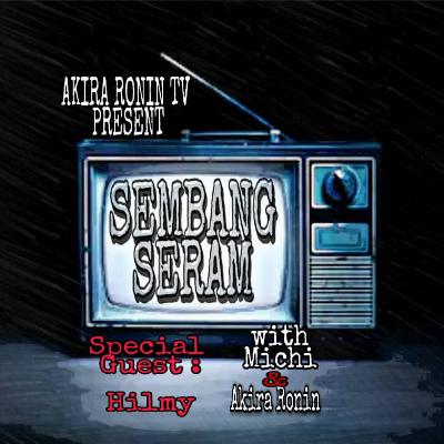 Sembang Seram Ep 13 : Pembunuh Bersiri