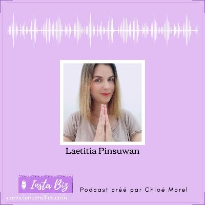 S2E1 Laetitia Pinsuwan - Reflexologie et aromathérapie