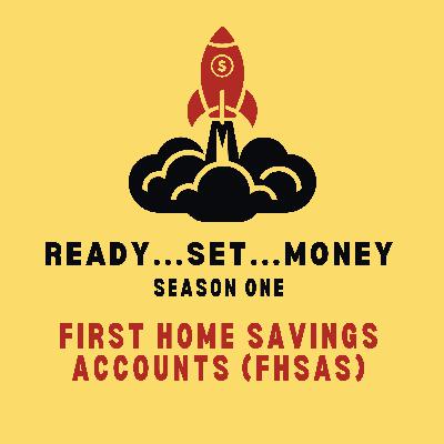 First Home Savings Accounts (FHSAs)