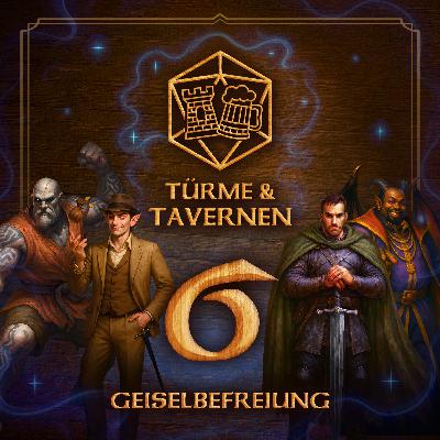 Die Tiefen von Phandelver - Folge #6 - Geiselbefreiung + Session #1 Nachbesprechung