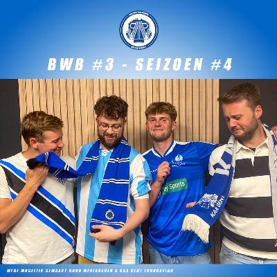 BWB #78: De Kakker en zijn vliegend flesje, ft. De Klokke 💩💙