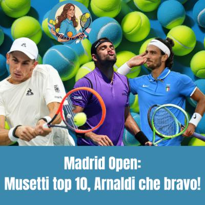 Madrid Open: Musetti top 10, Arnaldi che bravo!