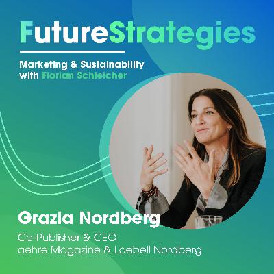 💚 Sustainability must be sexy - Grazia Nordberg from aehre Magazine 💚 Sustainability must be sexy - Grazia Nordberg from aehre Magazine