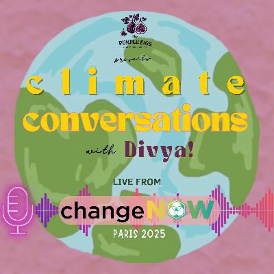 Paris ChangeNow 2025 Highlighting Innovation