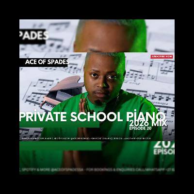 Ace of Spades - Chill Vibes EP 20 (Private School Piano Mix)