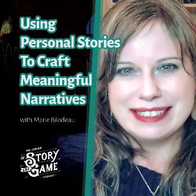 How Storytellers Use Personal Stories to Craft Meaningful Narratives