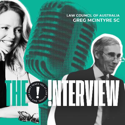 The Interview: How to make legal history (with Greg McIntyre SC)