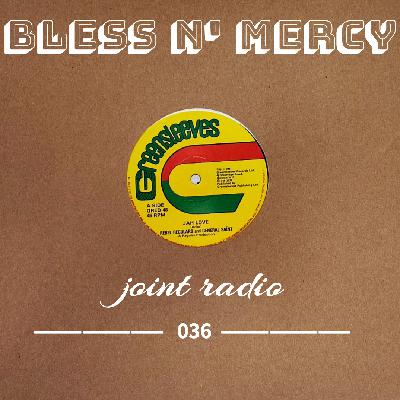Bless N’ Mercy 36 - Special show for Joint Radio Reggae Recorded in a cafe Shapiroots