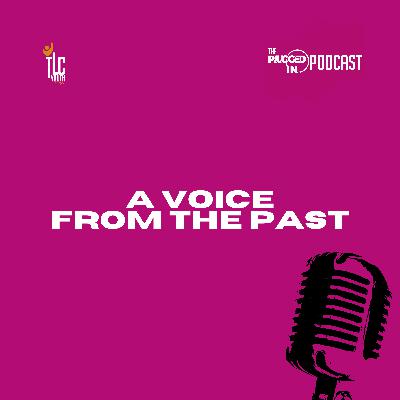 [0405] A Voice From The Past with Pastor Serah