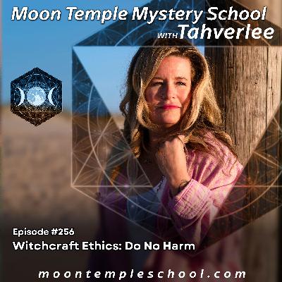 Witchcraft Ethics: Do No Harm