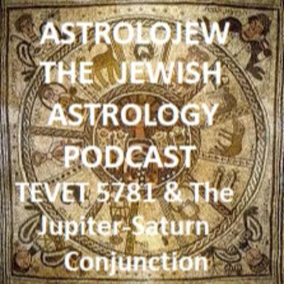 Chodesh Tevet 5781 and the "Great Conjunction" of Jupiter and Saturn