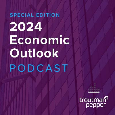 A 2024 Economic Outlook