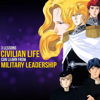 3 Lessons Civilian Life Can Learn From Military Leadership