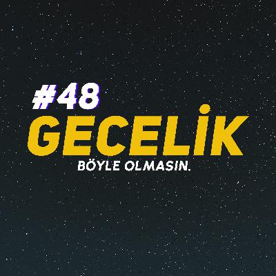 KÜSMÜŞ MÜYÜZ GERÇEKTEN? | gecelik#48 KÜSMÜŞ MÜYÜZ GERÇEKTEN? | gecelik#48