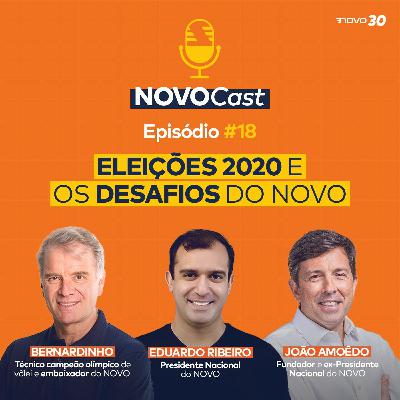 #18  ELEIÇÕES 2020 E OS DESAFIOS DO NOVO
