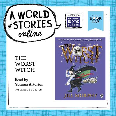 The Worst Witch by Jill Murphy