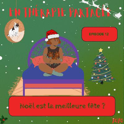 EST-CE QUE NOËL EST LA MEILLEURE FÊTE ? EST-CE QUE NOËL EST LA MEILLEURE FÊTE ?
