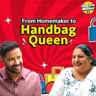 The Woman Who Gave India Handbags for Just ₹299 | Kapil Thirani x Ritupal Collection | One in a Billion | Ep 4 The Woman Who Gave India Handbags for Just ₹299 | Kapil Thirani x Ritupal Collection | One in a Billion | Ep 4
